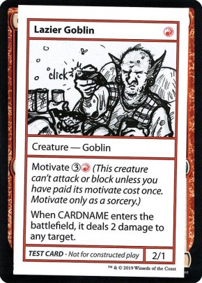 Lazier Goblin Lazier Goblin