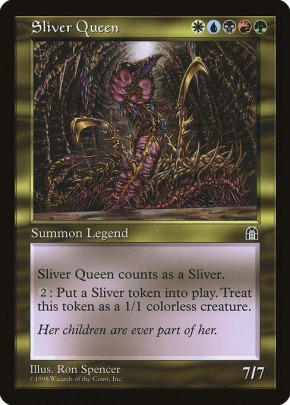 Sliver Queen Sliver Queen