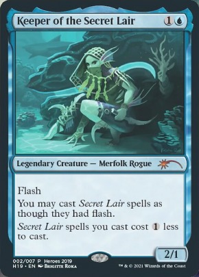 Keeper of the Secret Lair Keeper of the Secret Lair