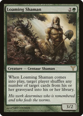 Loaming Shaman Loaming Shaman