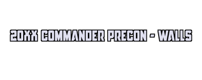 20XX Commander Precon - Walls Logo