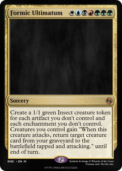 Formic Ultimatum
