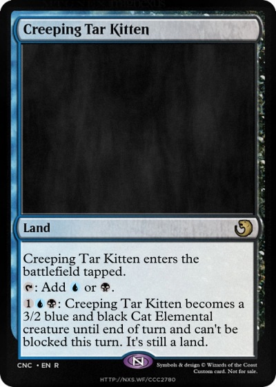 Creeping Tar Kitten