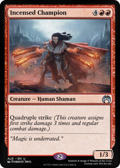 Incensed Champion
