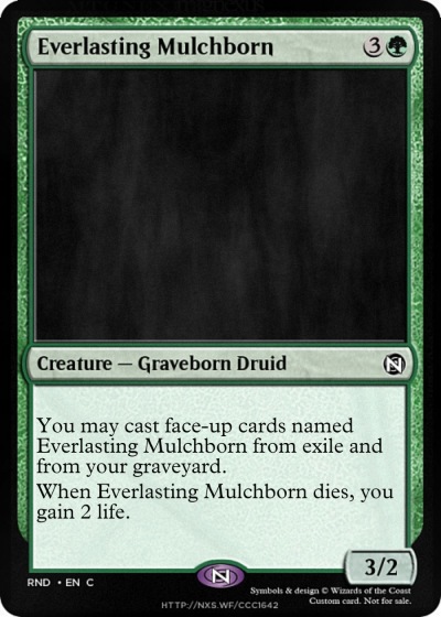 Everlasting Mulchborn