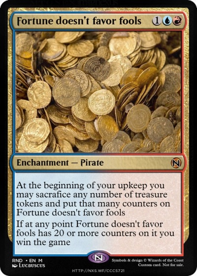 Fortune doesn't favor fools